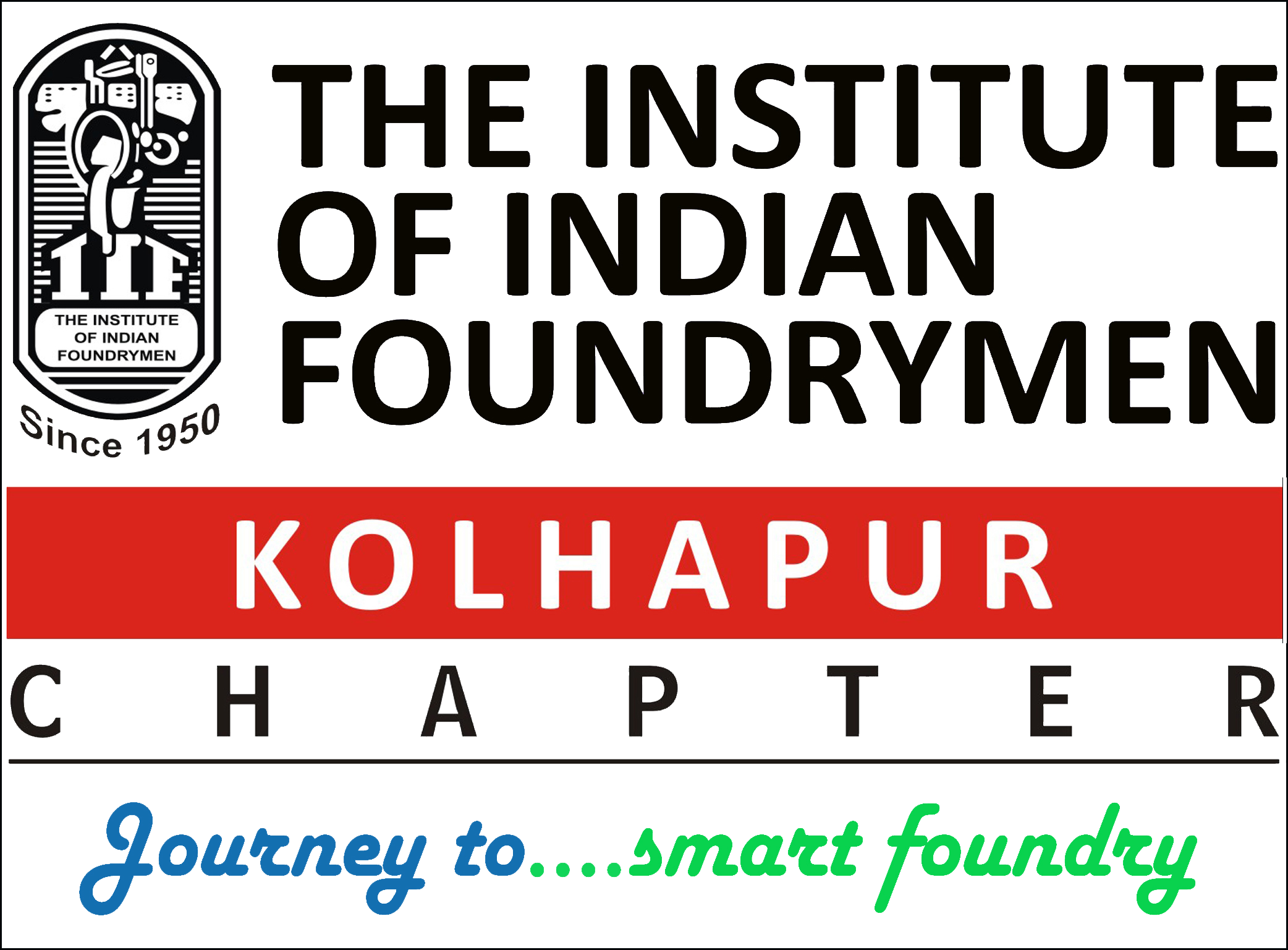 THE INSTITUTE OF INDIAN FOUNDRYMEN, KOHLAPUR